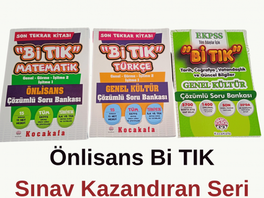 Önlisans  Bi TIK Serisi 3'lü Setimiz : Matematik-Türkçe-Genel Kültür  Sınav kazandıran set  